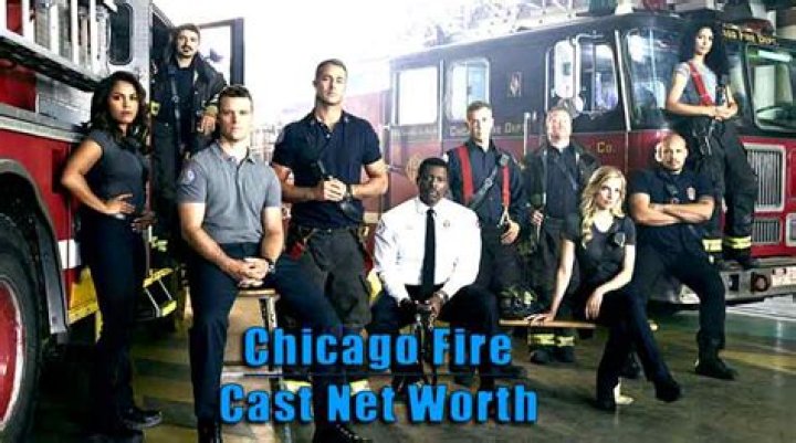 Chicago Fire Cast Net Worth and Salary In 2019: Wiki-Bio